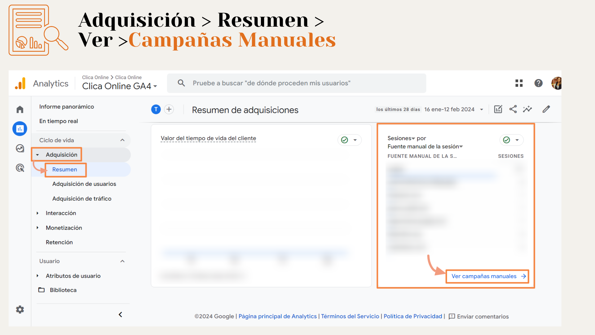 Adquisición > Resumen > Ver >Campañas Manuales